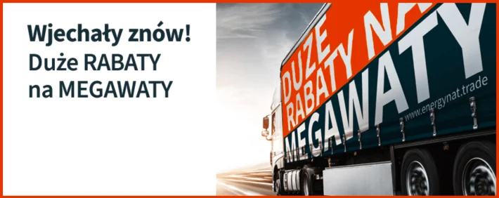 Wjechały znów! Duże RABATY na MEGAWATY